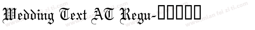 Wedding Text AT Regu字体转换